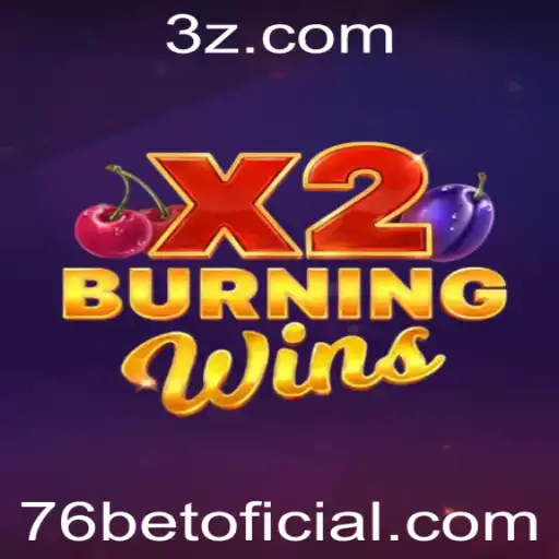 Descubra as Emoções de BurningWinsX2 no 76bet: Regras e Introdução