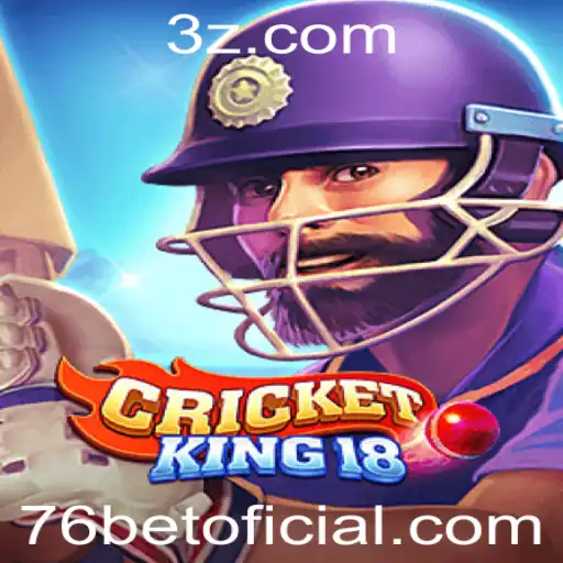 Descubra o Mundo Empolgante do CricketKing18 com a Chave 76bet