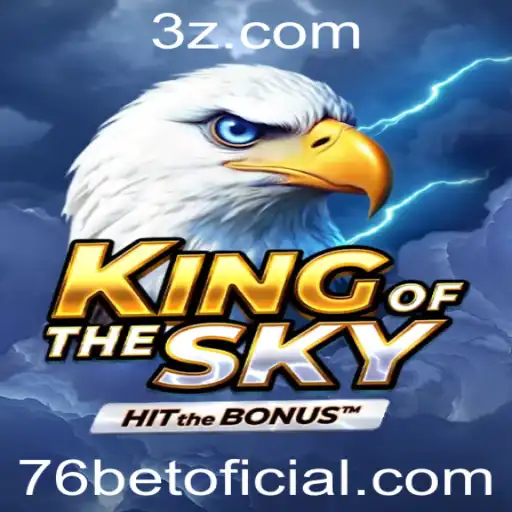 Descubra KingOfTheSky: A Nova Sensação de Jogo com 76bet
